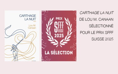 Prix SFFF: Carthage la nuit dans la sélection finale